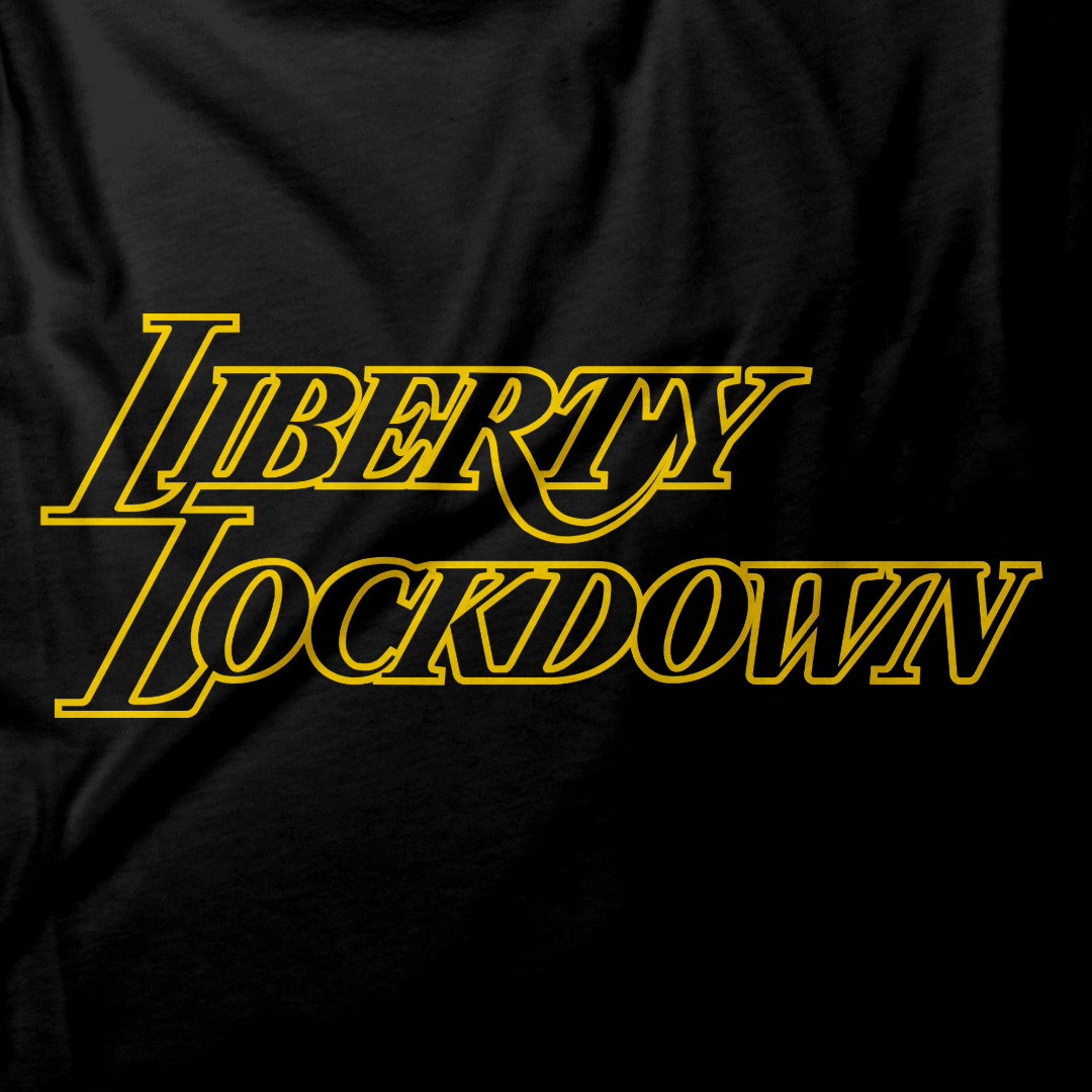 Liberty Lockdown 23’