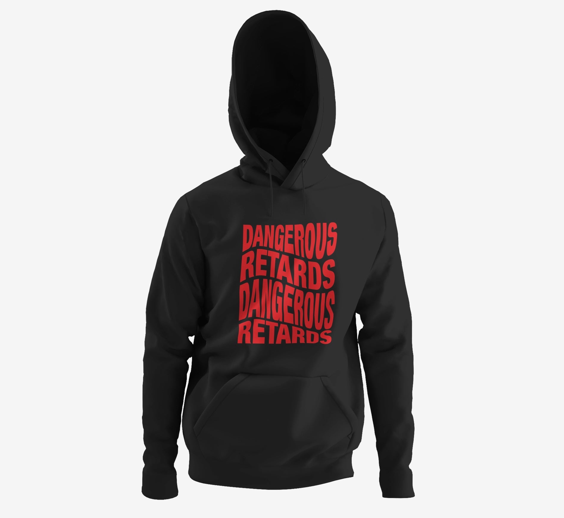 Dangerous Retards Hoodie