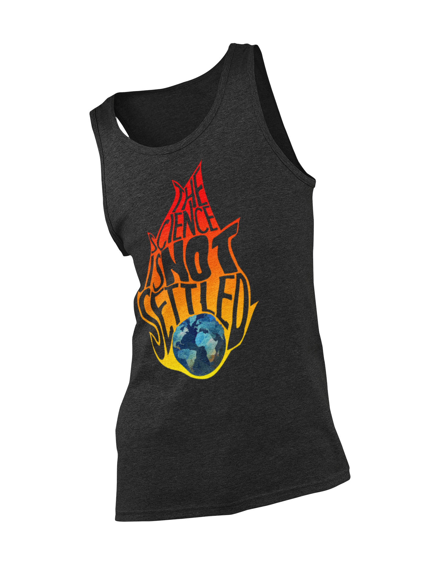 The Science Isn't Settled graphic tank top with bold text design