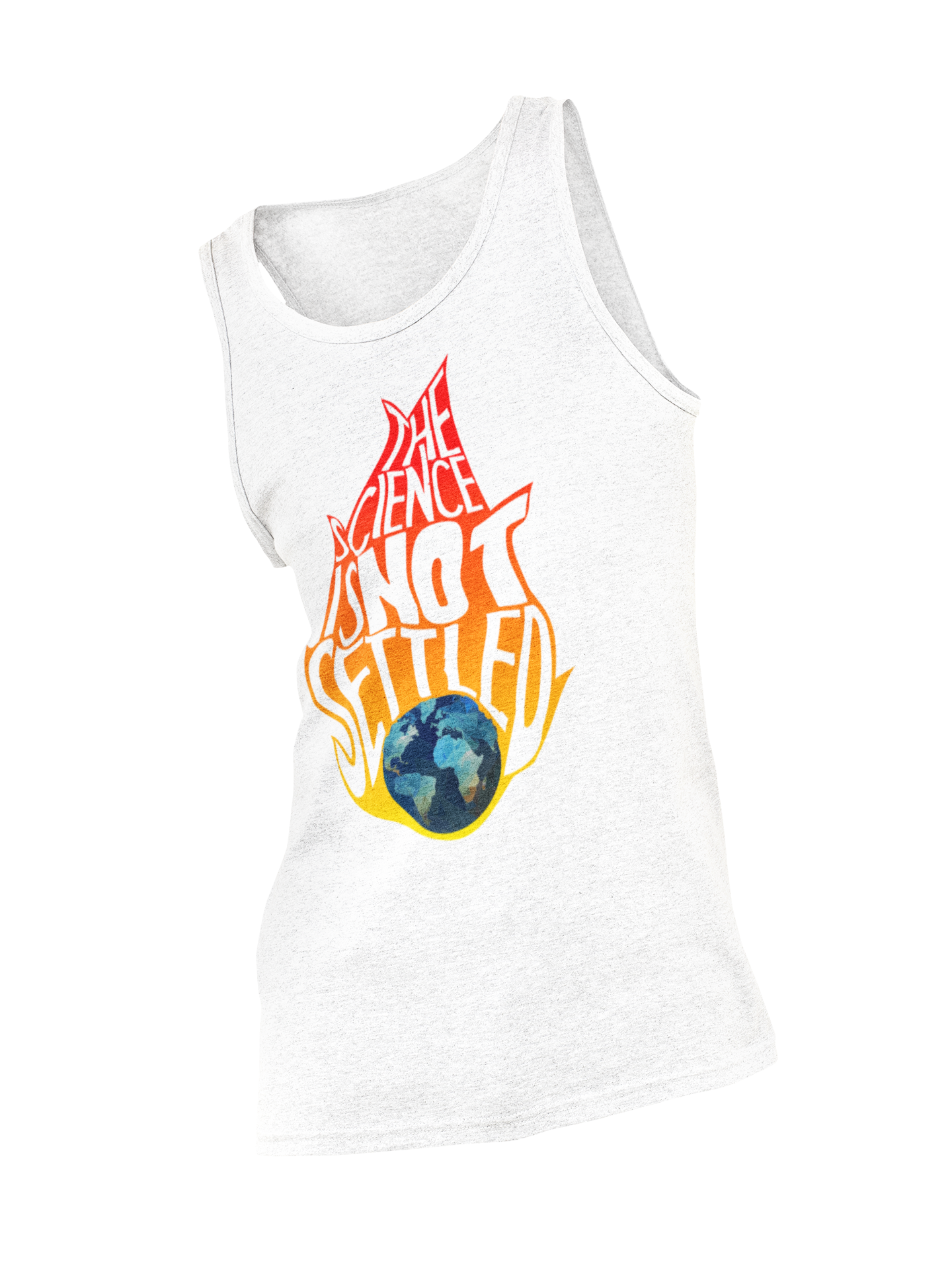 The Science Isn't Settled graphic tank top with bold text design