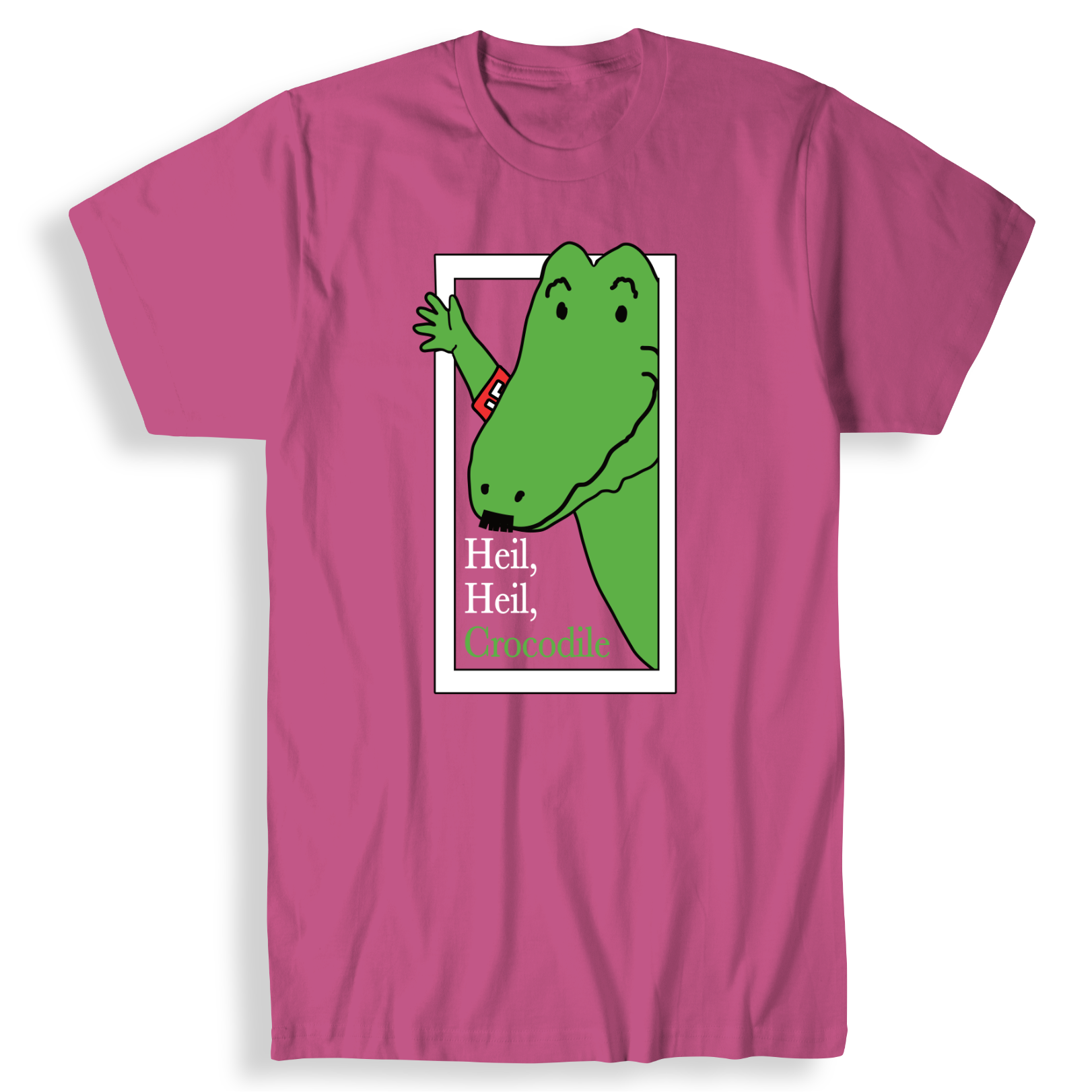 Heil, Heil, Crocodile T-Shirt